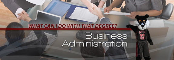 What can you do with a Business Administration degree?