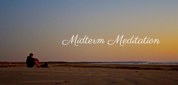 Photo of Midterm Meditation