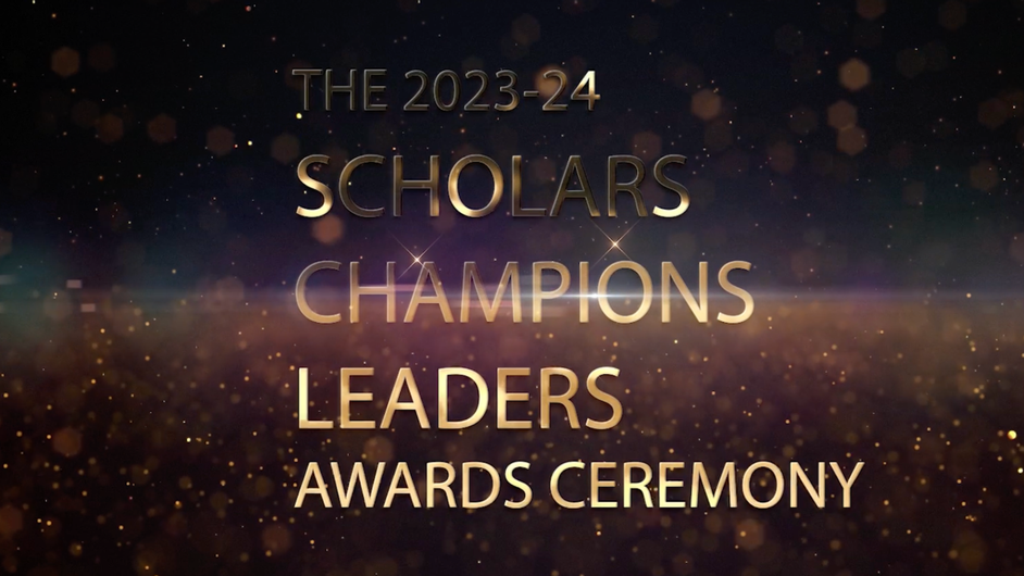 2024 Scholar Champion Leader Award Ceremony Recap